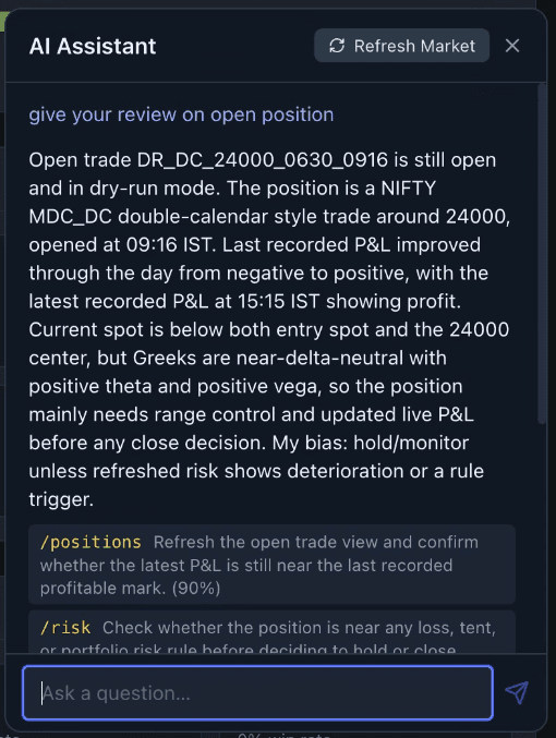 AI assistant reviewing an open dry-run position with advisory next steps